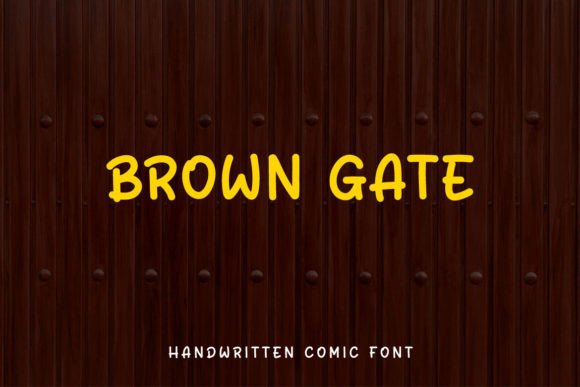 Brown Gate: A Handwritten Font for Creative Projects