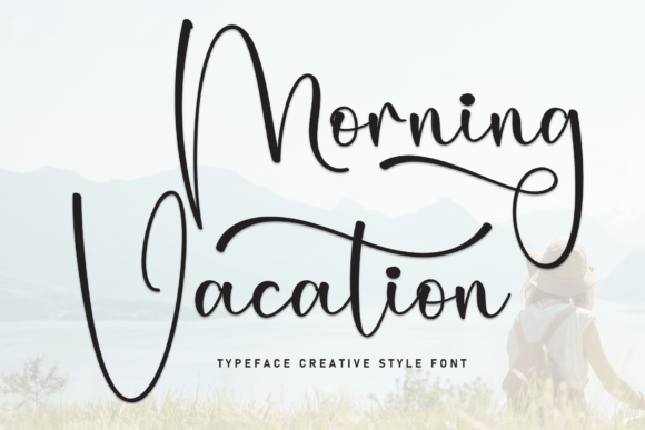 Morning Vacation Font: A Fresh Handwritten Typeface for Your Brand