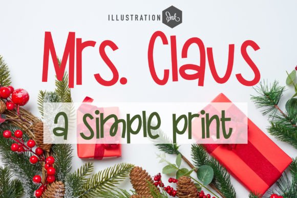 Mrs. Claus Font for Editorial Design